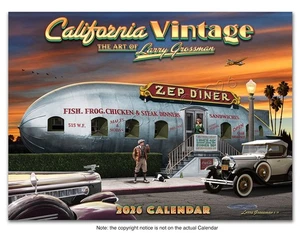 2026 CALIFORNIA VINTAGE CALENDAR by Artist Larry Grossman - Picture 1 of 3