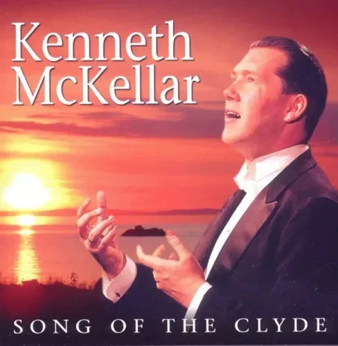 Kenneth McKellar - Song Of The Clyde CD - New and Sealed Foto 1 de 1