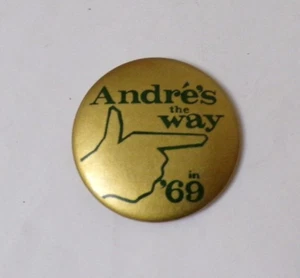 Andres The Way In '69, Botón Campaña, 1 3/4" (CS-6) - Imagen 1 de 2