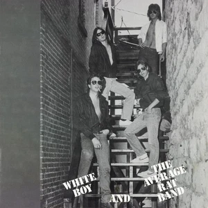 White Boy and the Average Rat Band White Boy and the Average Rat Band (Vinyl) - Picture 1 of 1