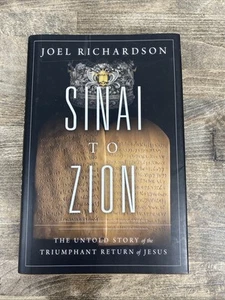 Sinai nach Zion: Die unerzählte Geschichte der triumphalen Rückkehr Jesus Joel Richardson - Bild 1 von 7