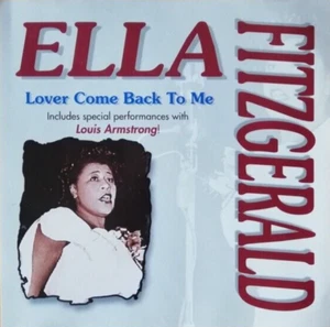 Lover Come Back to Me ELLA FITZGERALD CD Louis Armstrong SEALED [Case Crack] - Picture 1 of 1