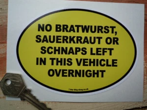 Keine Bratwurst lustiger deutscher Autoaufkleber 5" Wagon Pick-Up Van Camper Übernachtung - Bild 1 von 1