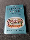 The Silicon Boys and Their Valley of Dreams by David A. Kaplan (Hardback, 1999)