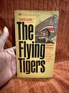 The Flying Tigers By Russell Whelan 1968 (Paperback)  54-672 - Picture 1 of 9