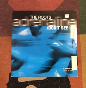 THE ROOTS ADRENALINE DON'T SEE US 12" single MCA records vinyl record 1998 - Foto 1 di 4