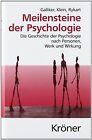 Meilensteine der Psychologie: Die Geschichte der Psychol... | Buch | Zustand gut