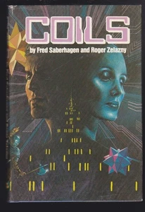COILS: A Novel by Fred Saberhagen & Roger Zelazny Hardcover 1982 LN - Picture 1 of 7