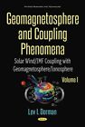 Geomagnetosphere And Coupling Phenomena : Solar Wind/ Imf Coupling With Geoma...