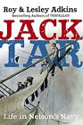 Jack Tar: Life in Nelson's Navy by Lesley Adkins 1408700549 FREE Shipping