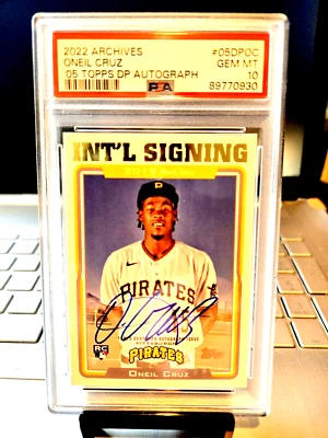 2022 Archives Oneil Cruz '05 Topps DP Autograph Rookie #05POC Gem Mt. 10 " Star. - Image 1 of 4