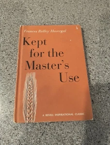 Kept for the Master's Use Frances Ridley Havergal 1964 Christian Fleming Revell - Imagen 1 de 11