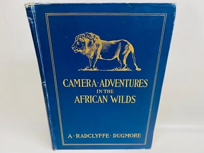 Camera Adventures In The African Wilds 1st Ed 1910 HC Foto 1 de 4