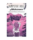 Dumpster Doll: Adolescence, Michelle Mays, Michelle Moone