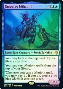 Emperor Mihail II - FOIL - Commander: Dominaria United DMC - 023 - MTG Magic - Picture 1 of 3
