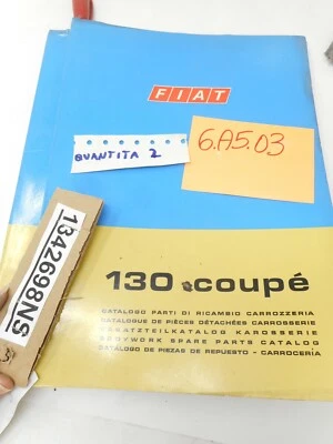  Catalogo parti di ricambio carrozzeria auto d'epoca per Fiat 130 Coupé del 1973 - Immagine 1 di 2