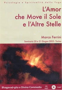 L'Amor che Move il Sole e l'Altre Stelle. Bhagavad-gita e Divina Commedia-CD MP3 - Picture 1 of 1