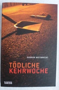 Tödliche Kehrwoche / Gudrun Weitbrecht, verschiedene schwäbische Krimis - Bild 1 von 2