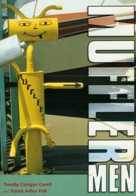 Muffler Men Paperback Patrick Arthur, Correll, Timothy Corrigan P - Image 1 of 2