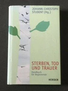Sterben Tod und Trauer Handbuch für Begleitende - Bild 1 von 5