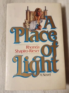 A Place of Light by Rhonda Shapiro-Rieser 1983 Hardcover Novel 1st Ed ex lib - Picture 1 of 4