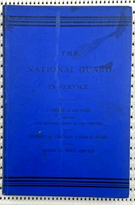 1891 The National Guard In Service A Course Of Lectures Hardcover 1st Ed 342pg - Picture 1 of 8