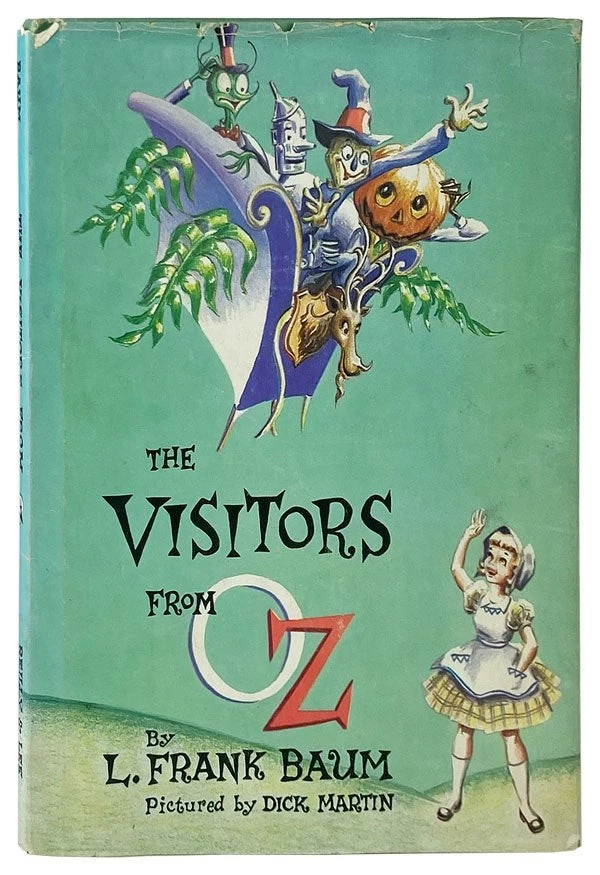 L Frank Baum, Dick Martin / The Visitors From Oz / First Ed, Binding A / 1960 - Image 1 of 1