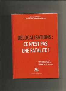 Délocalisations : ce n'est pas une fatalité ! - Thibaut de La Tocnaye - Foto 1 di 1
