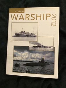 Warship 2012 Vol. XXXIV Conway Publishing. Naval Military History Combat Ships - Picture 1 of 6