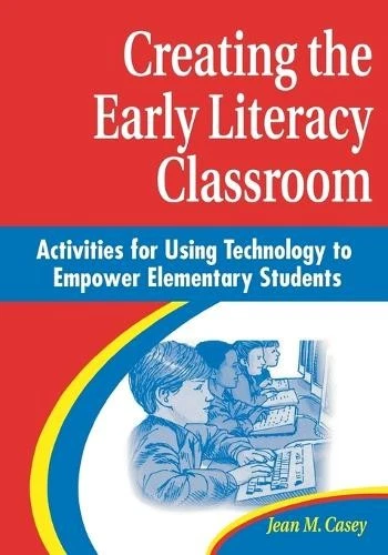 Jean M. Casey Creating the Early Literacy Classroom (Paperback) - Image 1 of 1