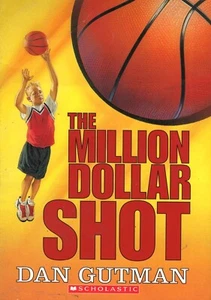 The Million Dollar Shot  By Dan Gutman - Paperback - Picture 1 of 2