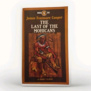The Last of the Mohicans by Fenimore Cooper 1962 Paperback Signet  - Picture 1 of 9