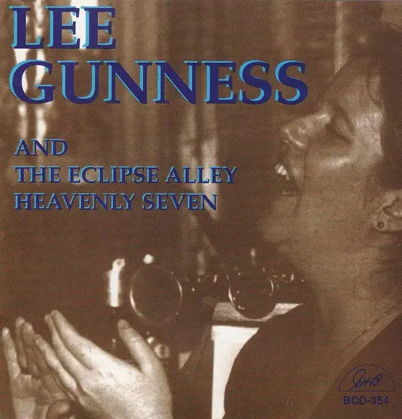 CD Lee Gunness And The Eclipse Alley Heavenly Seven G.H.B. - Bild 1 von 1