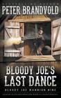 Peter Brandvold Bloody Joe's Last Dance (Taschenbuch) Bloody Joe Mannion