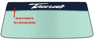 FITS FORD TAURUS VEHICLE WINDSHIELD BANNER VINYL DECAL WITH APPLICATION TOOL - Foto 1 di 2
