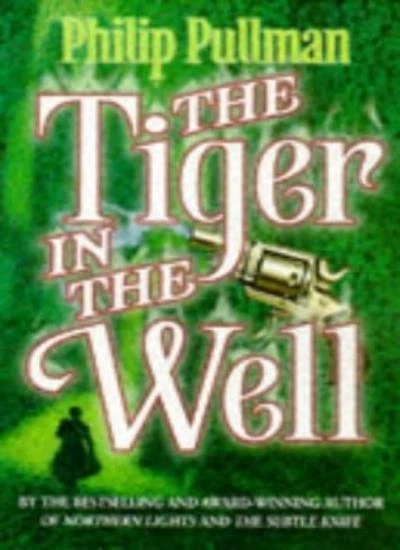 The Tiger in the Well By Philip Pullman. 9780439010795 - Image 1 of 1