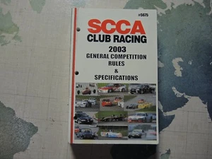 SCCA Club Racing General Competition Rules & Specifications 2003 - Picture 1 of 4