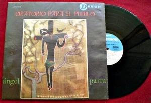 ANGEL PARRA - ORATORIO PARA EL PUEBLO - CHILE - Imagen 1 de 4