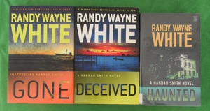 LOT #1-3 HCDJ HANNAH SMITH SERIES BY RANDY WAYNE WHITE: GONE; DECEIVED; HAUNTED - Imagen 1 de 4