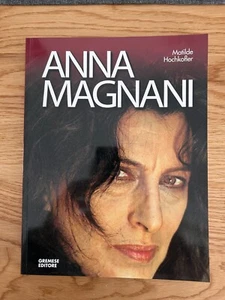 ANNA MAGNANI DI MATILDE HOCHKOFLER GREMESE EDITORE RISTAMPA 2005 - Bild 1 von 9