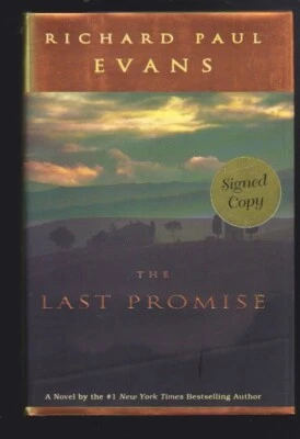 The Last Promise: A Novel by Richard Paul Evans Hardcover SIGNED COPY LN - Image 1 of 4