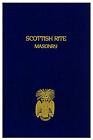 Scottish Rite Masonry Vol.1 by John Blanchard