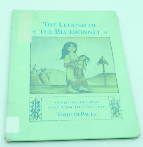 THE LEGEND OF THE BLUEBONNET, HC CHILDREN'S BOOK, OLD TALE TEXAS, TOMIE DePAOLA - Imagen 1 de 6