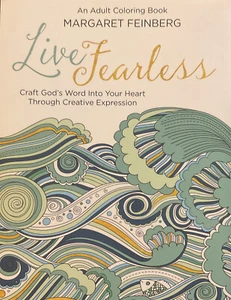 Live Fearless An Adult Coloring Book, Craft God’s Word Thru Creative Expression - Imagen 1 de 3