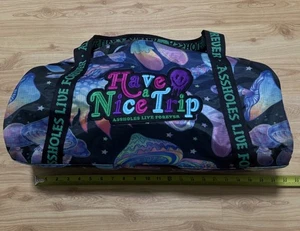 AHOLES LIVE FOREVER HAVE A NICE TRIP DUFFEL BAG EMBOSSED ZIPPERS HYPNOTIC KRILL - Picture 1 of 5