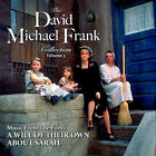 THE DAVID MICHAEL FRANK COLLECTION Vol. 3 ~ David Michael Frank CD