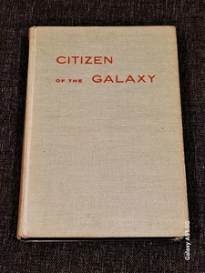 Robert Heinlein Citizen of the Galaxy 1st edition 1st printing - Picture 1 of 9