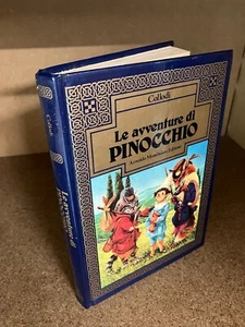 LE AVVENTURE DI PINOCCHIO Collodi Mondadori 1981 Prima Edizione G. Scarato - Picture 1 of 6