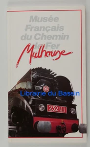 Musée français du chemin de fer Mulhouse Jean Renaud 1989 - Picture 1 of 4