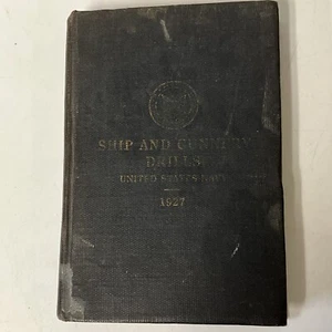 1927 SCHIFFS- & SCHÜTZEÜBUNGEN United States Navy BUCH ~ Militär - Bild 1 von 11